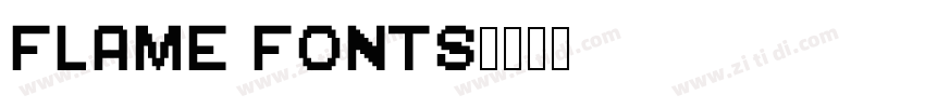 FLAME FONTS字体转换
